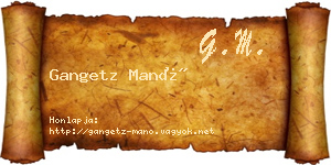 Gangetz Manó névjegykártya